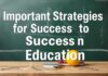 Eğitimde Başarı için Önemli Stratejiler Important Strategies for Success in Education