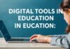 Eğitimde Dijital Araçlar: Geleceğin Yeteneklerini Şimdi Edinme Digital Tools in Education: Acquiring Future Skills Today