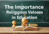 Eğitimde Dini Değerlerin Önemi The Importance of Religious Values in Education