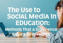 Eğitimde Sosyal Medyanın Kullanımı: Fark Yaratacak Yöntemler The Use of Social Media in Education: Methods That Make a Difference