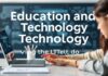 Eğitimde Teknoloji: Geleceği Şimdi Yaşamak Education and Technology: Living the Future Today