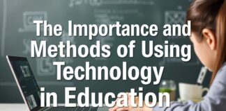 Eğitimde Teknoloji Kullanımının Önemi ve Yöntemleri The Importance and Methods of Using Technology in Education