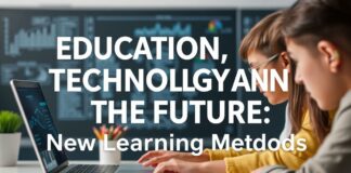 Eğitimde Teknoloji ve Gelecek: Yeni Öğrenme Yöntemleri Education, Technology, and the Future: New Learning Methods