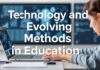 Eğitimde Teknoloji ve Gelişen Yöntemler Technology and Evolving Methods in Education