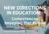 Eğitimde Yeni Yönelimler: Geleceği Şekillendiren Yeterlikler New Directions in Education: Competencies Shaping the Future