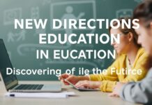 Eğitimde Yeni Yönelimler: Geleceğin Yetkinliklerini Keşfedin New Directions in Education: Discovering the Skills of the Future