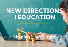 Eğitimde Yeni Yönler: Geleceği Şekillendiren Yetenekler ve Fırsatlar New Directions in Education: Skills and Opportunities Shaping the Future