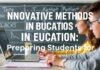 Eğitimde Yenilikçi Yöntemler: Geleceğin Öğrencilerini Hazırlamak Innovative Methods in Education: Preparing Students for the Future