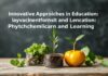 Eğitimde Yenilikçi Yaklaşımlar: Bitkisel Beslenme ve Öğrenme Innovative Approaches in Education: Phytochemical Nutrition and Learning