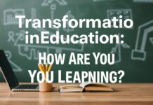 Eğitimde Dönüşüm: Nasıl Öğreniyorsunuz? Transformation in Education: How Are You Learning?