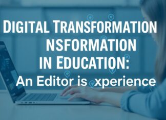 Eğitimde Dijital Dönüşüm: Bir Editörün Deneyimleri Digital Transformation in Education: An Editor's Experience