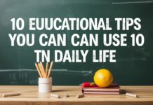 Günlük Yaşamda Kullanabileceğiniz 10 Eğitim İpuçları 10 Educational Tips You Can Use in Daily Life